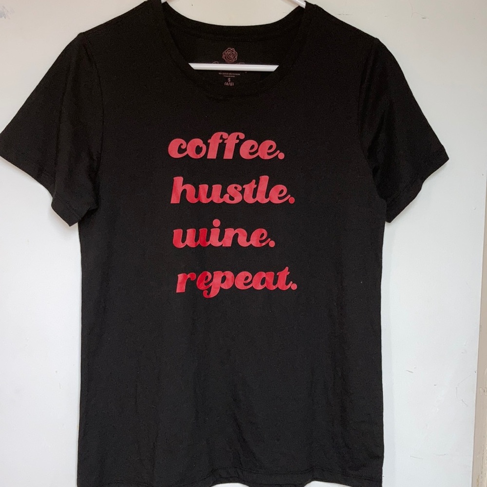 Coffee.hustle.wine.repeat black tee shirt